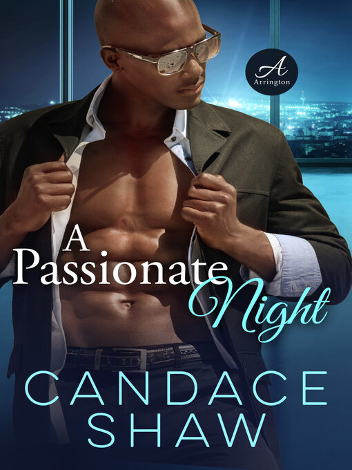 Title details for A Passionate Night by Candace Shaw - Available